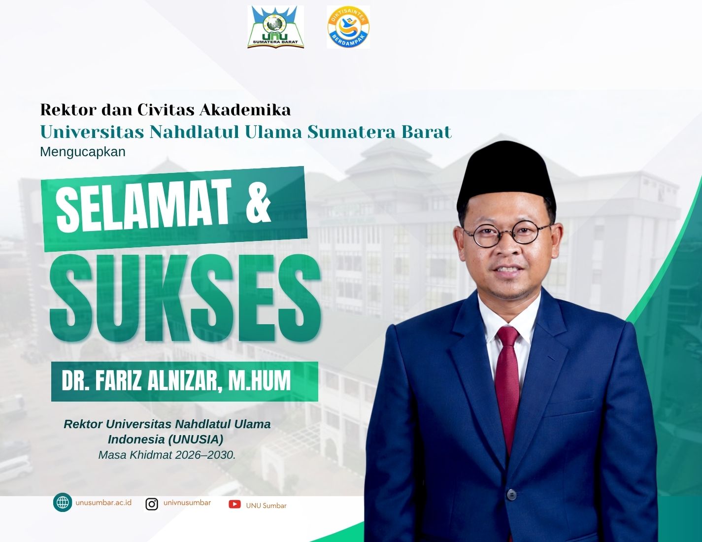Selamat Dan Sukses Atas DiLantiknya Rektor Universitas Nahdlatul Ulama Indonesia (UNUSIA) Masa Khidmat 2026–2030.